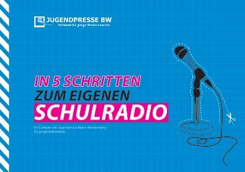 Schülerradio-Leitfaden herunterladen - Jugendpresse BW