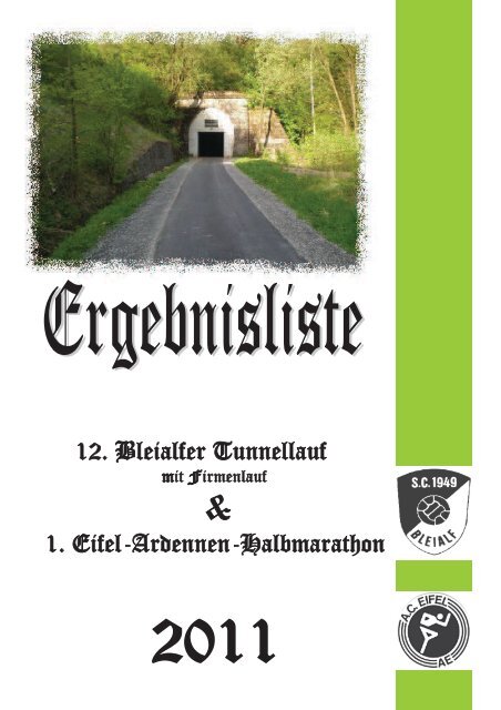 12. Bleialfer Tunnellauf 1. Eifel-Ardennen-Halbmarathon