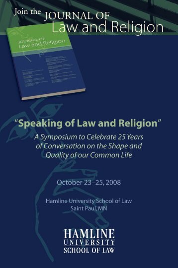 Speaking of Law and Religion: A Symposium to Celebrate 25 Years ...