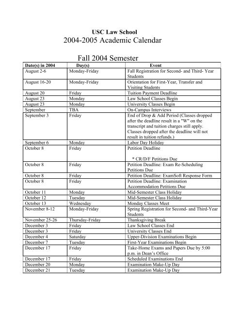 2004-2005 Academic Calendar Fall 2004 Semester - USC Gould ...