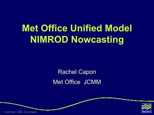 Met Office Unified Model NIMROD Nowcasting - LCRS