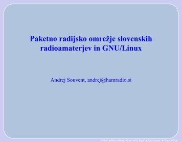 Paketno radijsko omre?je slovenskih radioamaterjev in GNU ... - Lea