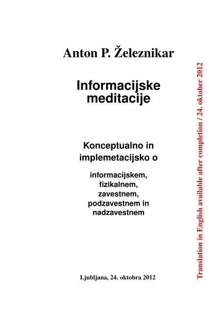 Anton P. ?eleznikar Informacijske meditacije - Lea