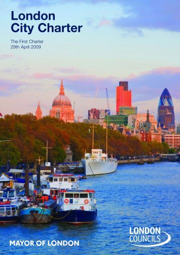 London City Charter - PDF - london.gov.uk - Greater London Authority