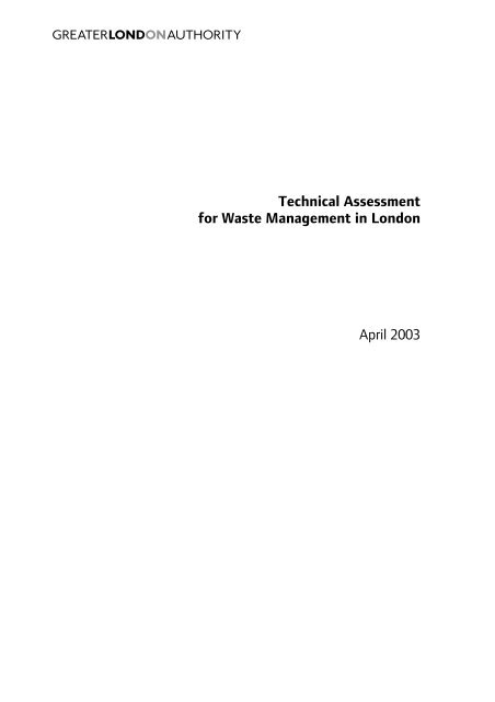 Technical Assessment for Waste Management in London April 2003