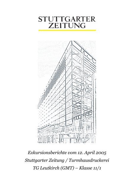 Exkursionsberichte vom 12. April 2005 Stuttgarter Zeitung ...