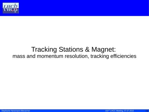 PI/LHCb presentation - LHCb - Cern