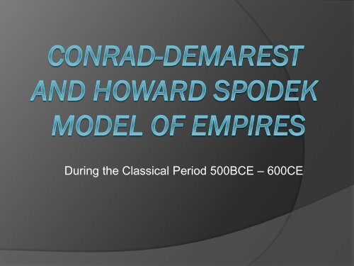 The Demorest Model of Classical Empires