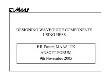 DESIGNING WAVEGUIDE COMPONENTS USING HFSS