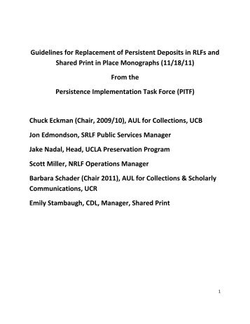 Guidelines for Replacement of Persistent Deposits in ... - UC Libraries