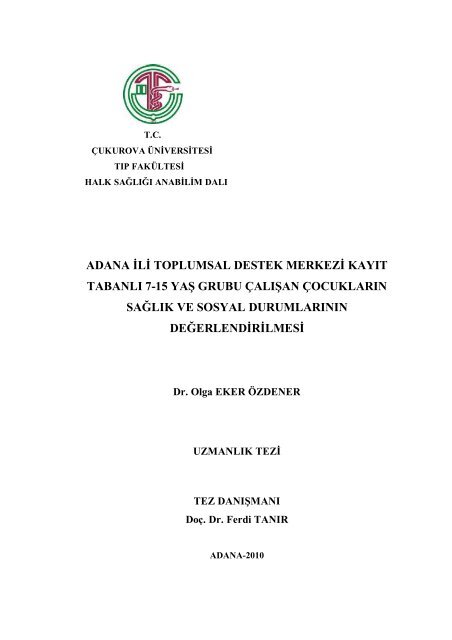 adana ili toplumsal destek merkezi kayıt tabanlı 7-15 yaş grubu ...