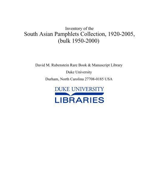 South Asian Pamphlets Collection, 1920-2005, (bulk 1950-2000)