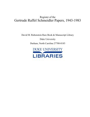 Gertrude Raffel Schmeidler Papers, 1943-1983 - Duke University ...