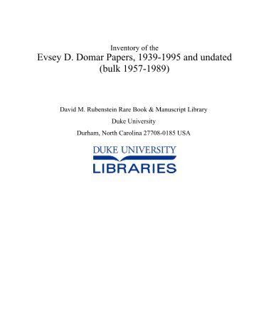 Evsey D. Domar Papers, 1939-1995 and undated (bulk 1957-1989)