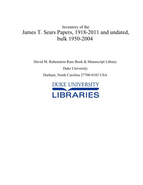 James T. Sears Papers, 1918-2011 and undated, bulk 1950-2004