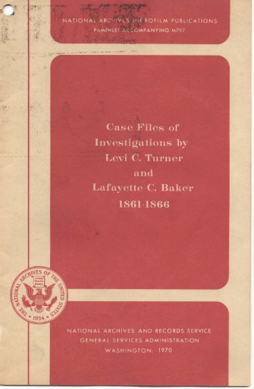 Case Files of Investigations by Levi C. Turner and Lafayette C ...