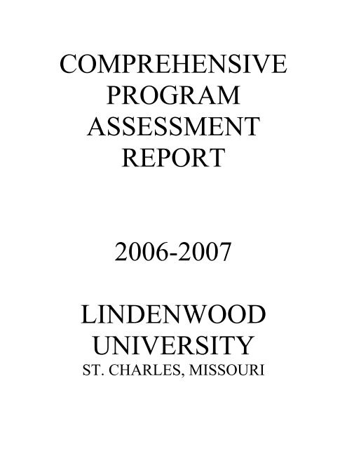 2006-2007 Assessment Report.pdf - Library - Lindenwood University