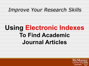 Using Electronic Indexes to Find Academic Journal Article