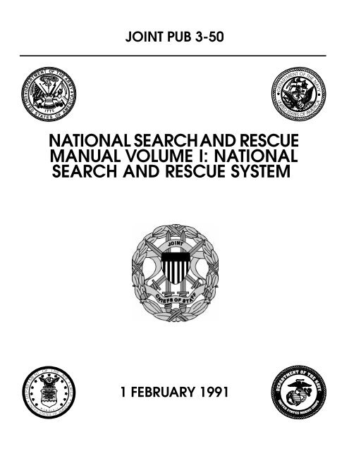 JP 3-50 National Search and Rescue Manual Vol I - US Navy