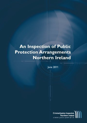 An Inspection Of Public Protection Arrangements Northern ... - cjini