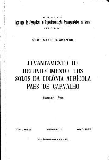 levantamento de reconhecimento dos solos da colönia agricola ...