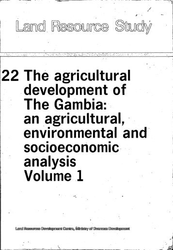 The agricultural development of The Gambia: 22 an agricultural ...