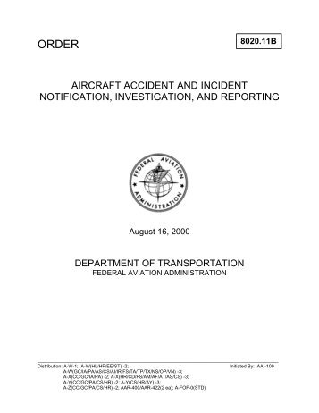 aircraft accident and incident notification, investigation, and reporting