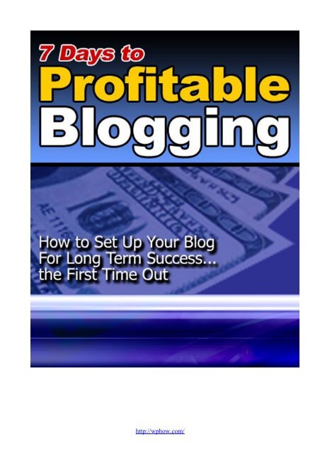 Seven Days to a Profitable Blog - Lifecycle Performance Pros