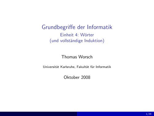 Grundbegriffe der Informatik - Einheit 4: Wörter (und vollständige ...