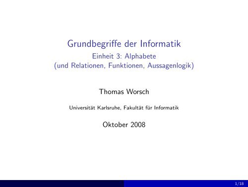 Grundbegriffe der Informatik - Einheit 3: Alphabete (und Relationen ...