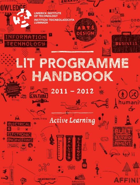 LIT Programme Handbook 2011-2012 (4651 Kb) - Limerick.ie
