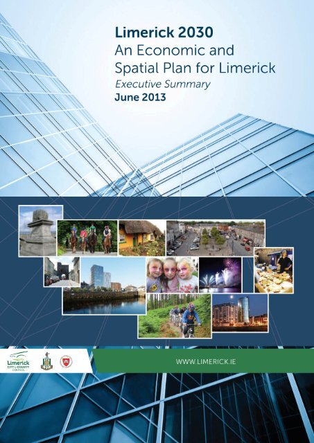Limerick 2030 An Economic and Spatial Plan for Limerick