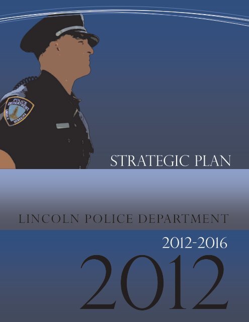 Lincoln police department - City of Lincoln & Lancaster County