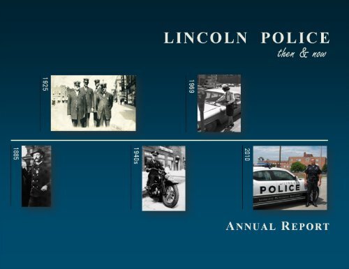 LINCOLN POLICE then & now - City of Lincoln & Lancaster County
