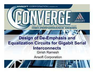 Design of De-Emphasis and Equalization Circuits for Gigabit Serial ...