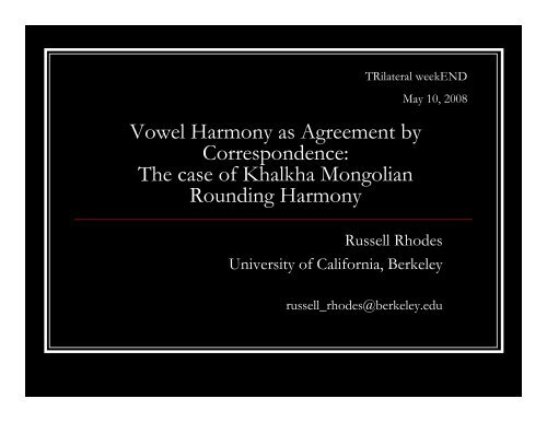 Vowel Harmony as Agreement by Correspondence - Linguistics ...