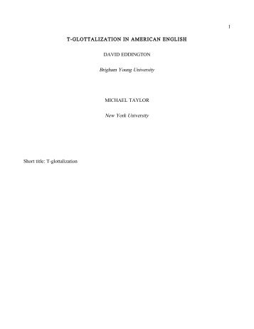 T-glottalization in American English - Department of Linguistics and ...