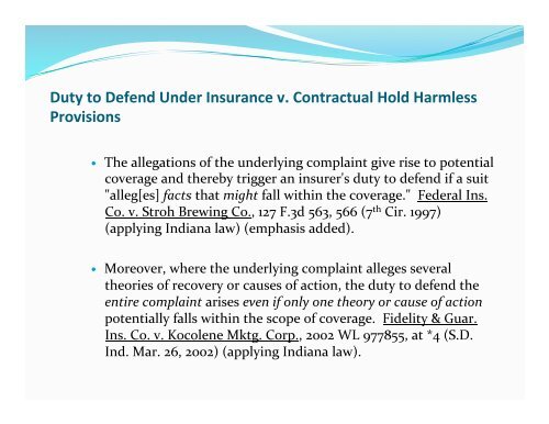 Duty to Defend Under Insurance v. Contractual Hold Harmless ...