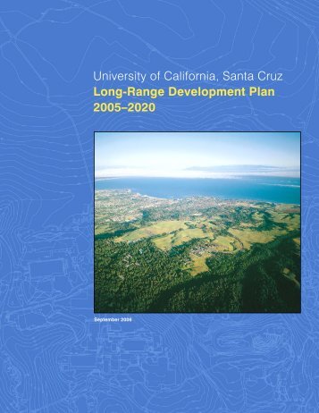 single - 2005 LRDP - University of California, Santa Cruz