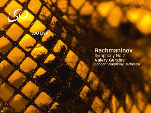 Rachmaninov: Symphony No. 2 - Valery Gergiev - London ...