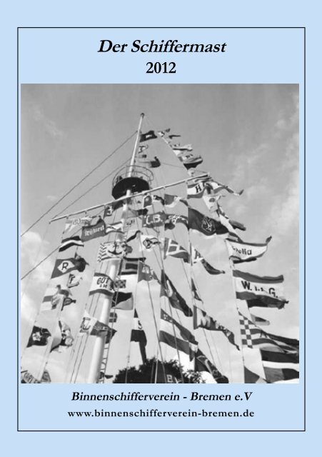 Der Schiffermast 2012