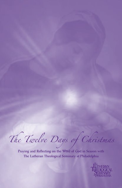The Twelve Days of Christmas - Lutheran Theological Seminary at ...