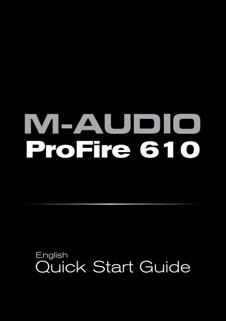 ProFire 610 Quick Start Guide - M-Audio