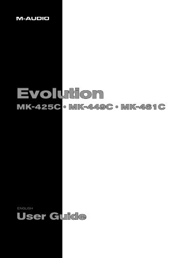 Evolution MK-425C • MK-449C • MK-461C User Guide - M-Audio