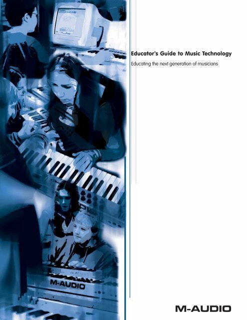 Educator's Guide to Music Technology - M-Audio