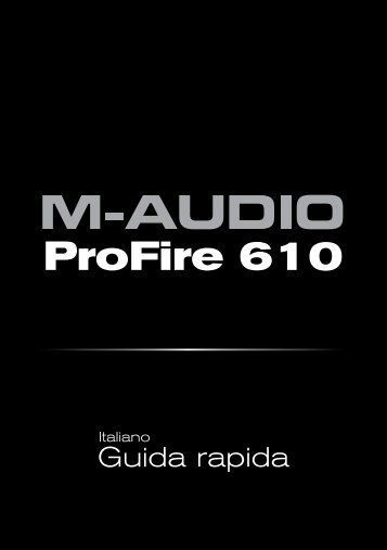 Guida rapida | ProFire 610 - M-Audio