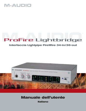 Manuale dell'utente di ProFire Lightbridge - M-Audio