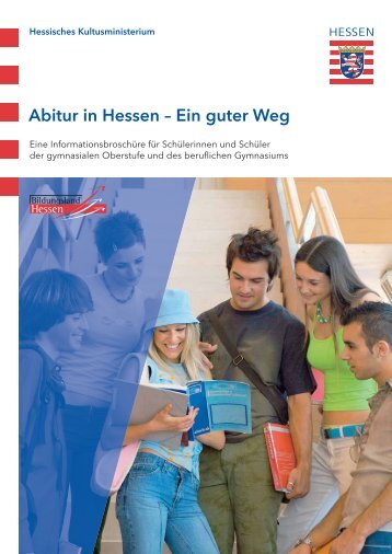 Abitur in Hessen – Ein guter Weg - Schule - Hessen