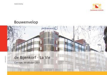 Bouwenvelop de Bijenkorf - La Vie - Utrecht.nl - Gemeente Utrecht