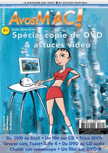 A vos MAC - Le magazine des astuces sur Macintosh et des ... - Free
